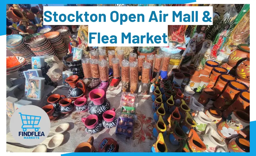 Stockton Open Air Mall & Flea Market