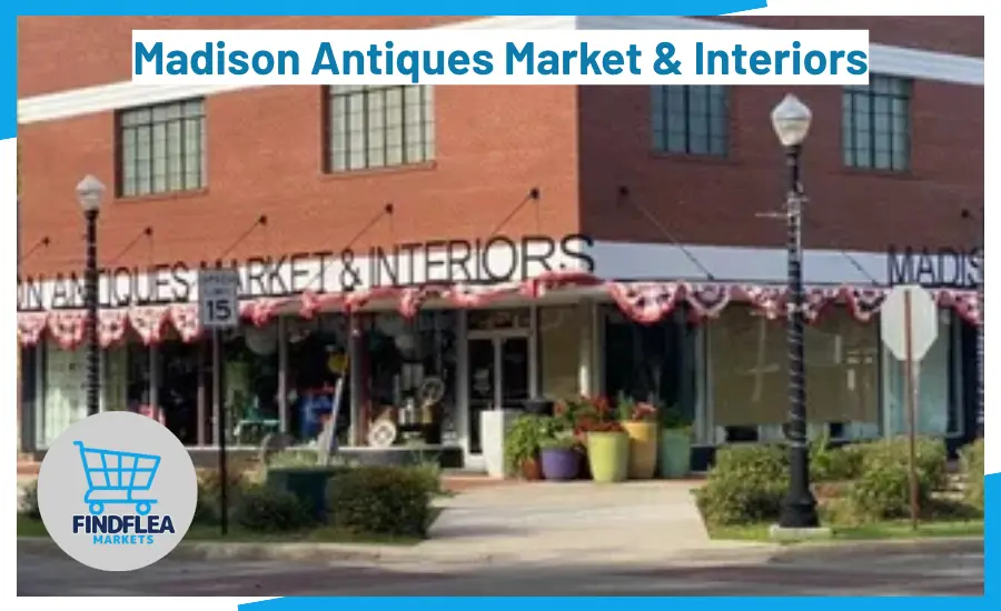 Madison Antiques Market & Interiors