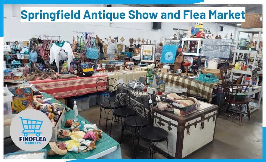 Springfield Antique Show and Flea Market