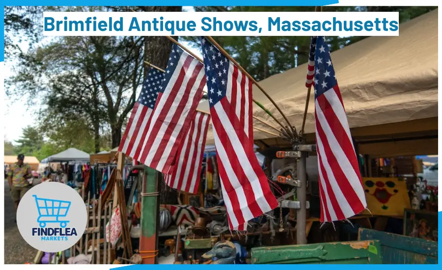 Brimfield Antique Shows